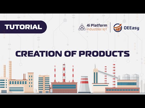 Creation of Products | 4i Tutorials
