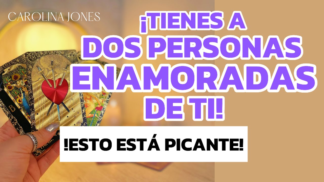 🕉️¡DOS ESTÁN ENAMORADOS DE TI, ESTO ESTÁ PICANTE!🕉️