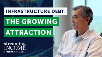 Infrastructure Debt: The Growing Attraction