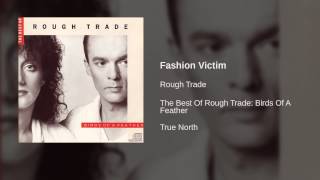 Rough Trade - Fashion Victim