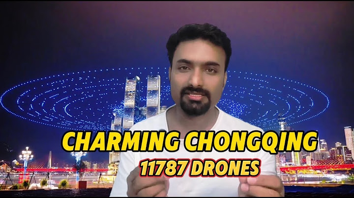 World’s Largest Drone Show Lights Up the Sky |Charming Chongqing |