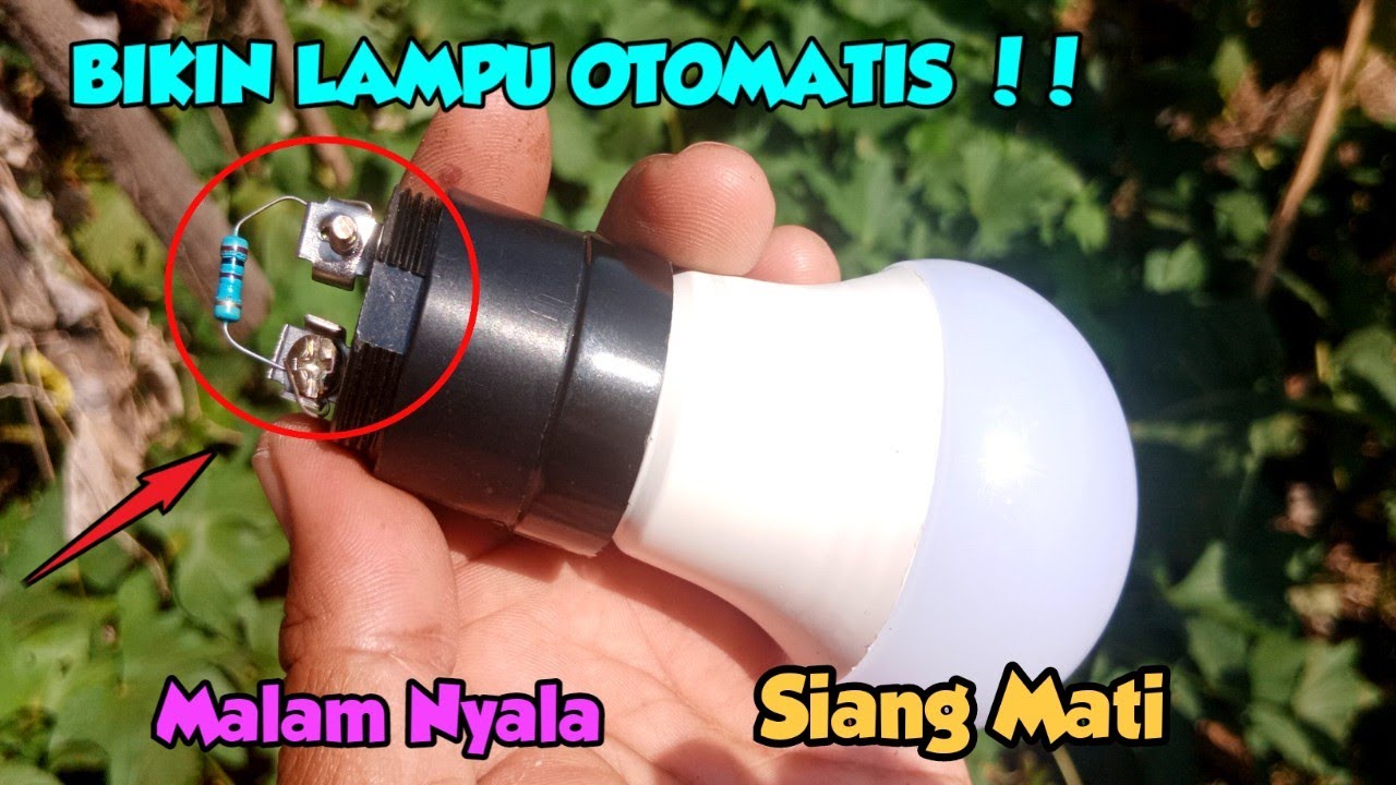 CARA MEMBUAT LAMPU OTOMATIS NYALA DAN MATI SENDIRI