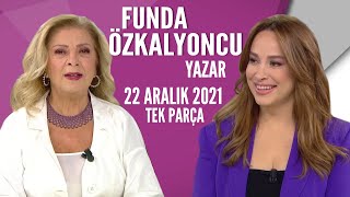 Hayatta Her Şey Var 22 Aralık 2021