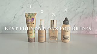 Best Foundations for Brides | Bridal MUA with 10+ years in the industry likes these best!
