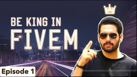 [S1 - EP 1] How to be king in Fivem : Whats Lua?