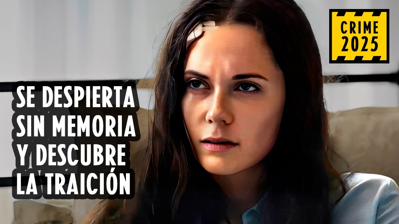 SE DESPIERTA SIN MEMORIA Y DESCUBRE LA TRAICIÓN | ACCIDENTE OSCURO | Suspense Series in Spanish