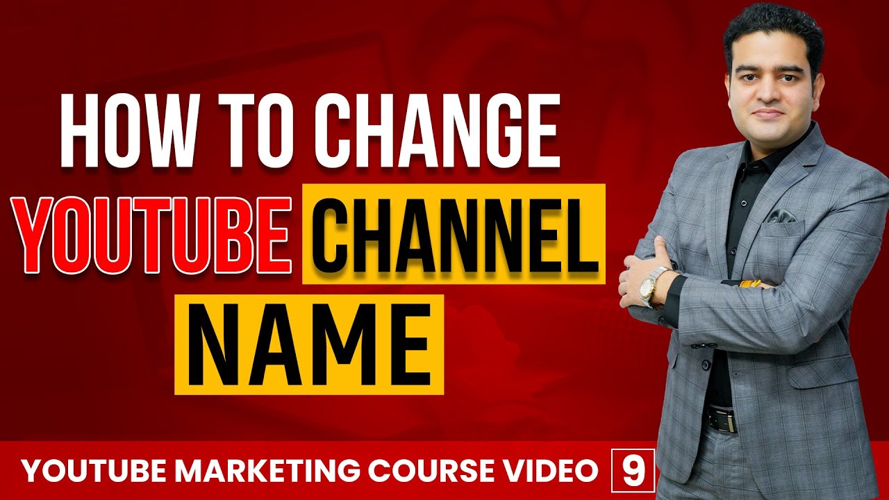 How to Change YouTube Channel Name | Step-by-Step Tutorial | # ...