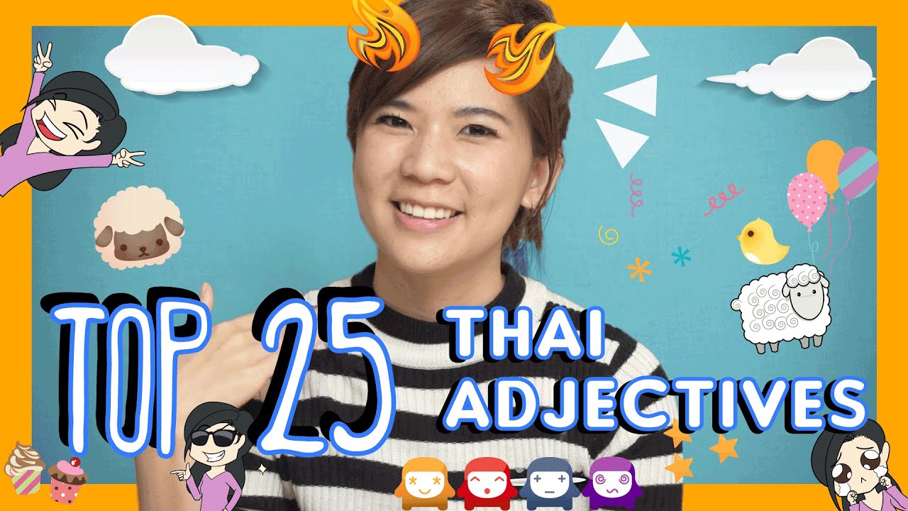 ⁣Learn the Top 25 Must-Know Thai Adjectives!