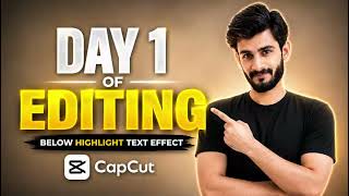 HighLight text effect in Capcut Day 1 #editing#capcut