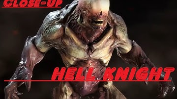 DOOM 2016 Hell Knight Close Up