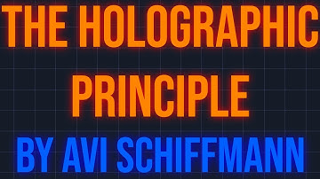 Breakthrough Junior Challenge 2018 | The Holographic Principle