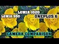 OnePlus 6 vs. Lumia 1020 & 950XL