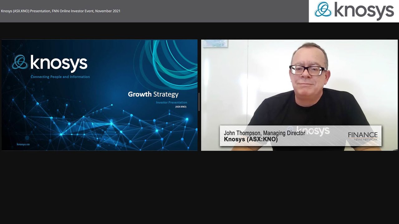 Knosys (ASX:KNO) Presentation, FNN Online Investor Event, November 2021 ...