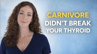 Carnivore Didn’t Break Your Thyroid. This Did.