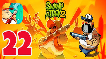 Swamp Attack 2 (2022) - Gameplay Walkthrough Part #22