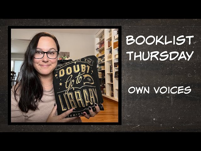 BookList Thursday - Own Voices class=