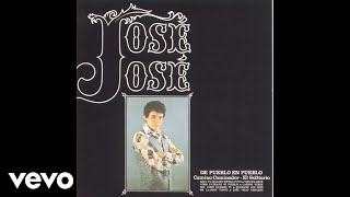 Video thumbnail of "José José - Sólo Yo Seguiré Siendo Tuyo (Cover Audio)"