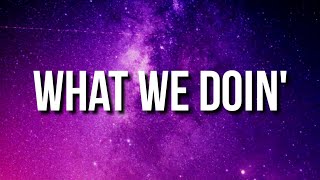 City Girls - What We Doin Lyrics Party All Night What We Doin Tiktok Song