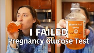 I Failed the 1 Hour Glucose Test for Gestational Diabetes - Pregnancy Update & Vlog