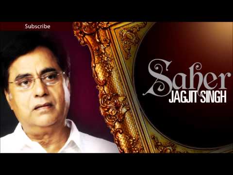 Ye Jo Zindagi Ki Kitaab Hai - Jagjit Singh Ghazals 'Saher' Album