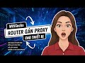 Proxy router gán proxy trên router WifiSocks - Giới thiệu các chức năng cơ bản