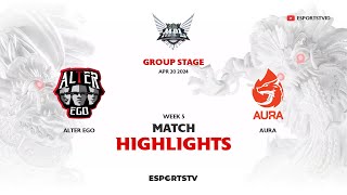 Alter Ego vs Aura HIGHLIGHTS MPL ID S13 | AURA VS AE ESPORTSTV