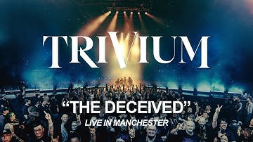 Trivium - "The Deceived" - (LIVE in Manchester)