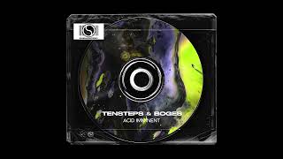 Tensteps & Boges - Acid Imminent