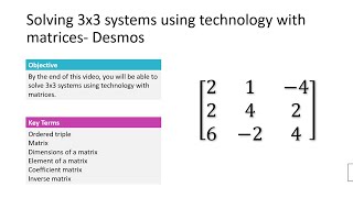 3.03 Solving Systems using Technology with Matrices in Desmos