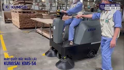 Trải Nghiệm Xe Quét Rác Ngồi Lái Kumisai KMS S4 | Làm Sạch Nhanh – Tiết Kiệm – Chuyên Nghiệp