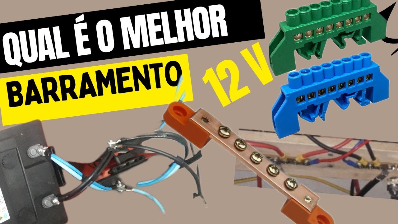 O MELHOR BARRAMENTO,para sistema 12 v.