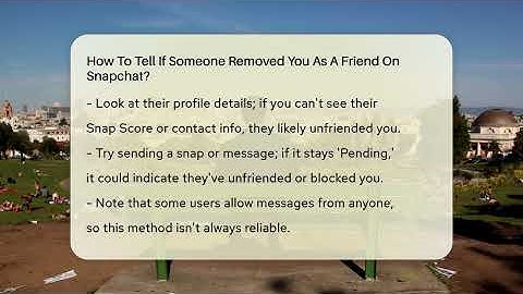 How To Tell If Someone Removed You As A Friend On Snapchat? - Everyday-Networking