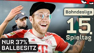 Bayern unterirdisch MEISTERLICH! | Bohndesliga 15. Spieltag 2023/24