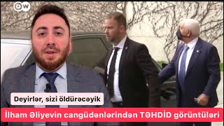 İlham Əliyevin cangüdənləri mühacirlərə deyir, sizi öldürəcəyik