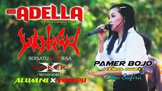 ELSA SAFIRA PAMER BOJO - OM.ADELLA - LIVE WOKER - WOTAN SUKOLILO PATI 2019