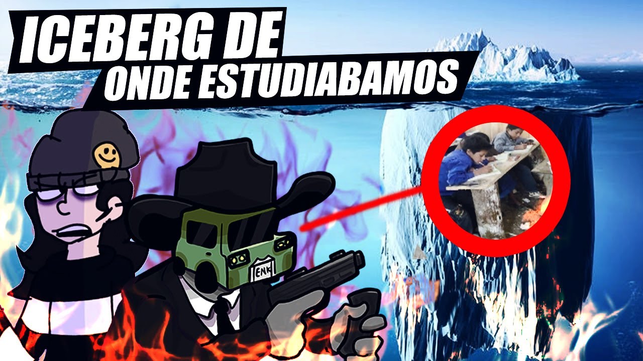 🧊 ICEBERG DE ONDE ESTUDIABAMOS FT @TerrorEnk 🐒🦅❗🔥