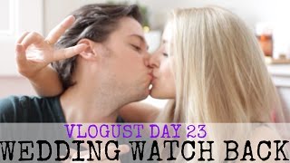 WEDDING Watch Back: 2 Years On! WEDDING Watch Back: 2 Years On!