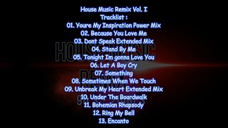 House Music Remix Vol. I