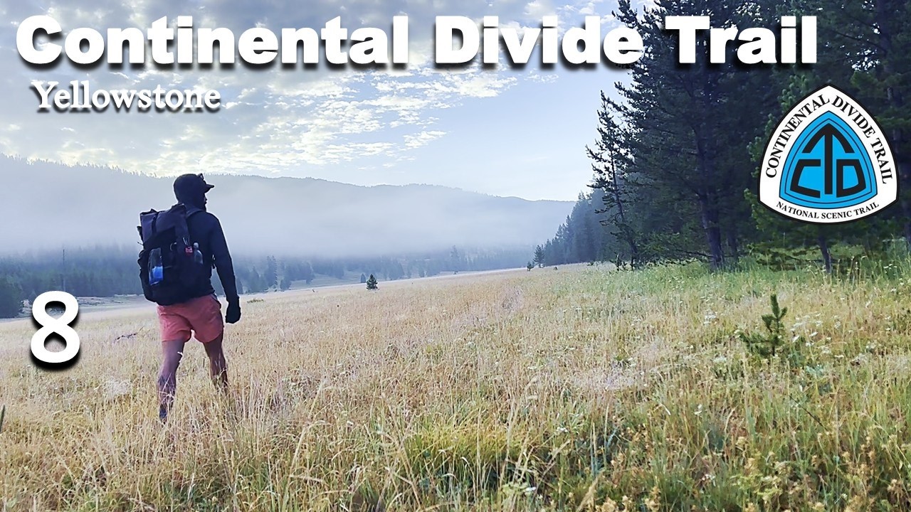 CDT Sobo Thru-Hike:  Yellowstone