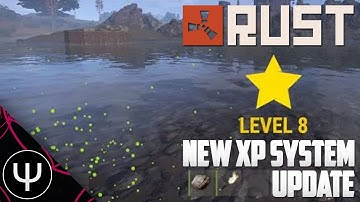 Rust — New XP System Update!