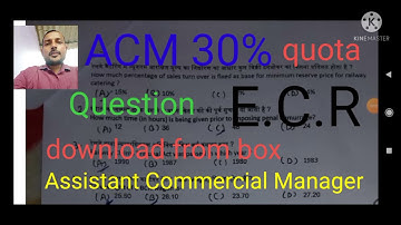 #ACM 30% quota question paper/assistant commercial manager/ECR/departmental exams/promotional exams