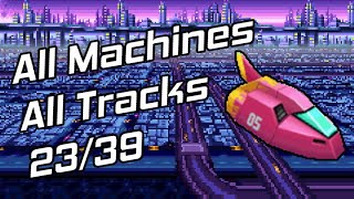 All Machines All Tracks Ep. 23 - Fire Stingray (F-Zero Climax)