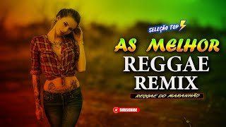 SEQUÊNCIA REGGAE REMIX 2025 ♫ MELHOR REGGAE INTERNACIONAL 2025 ♫ 1 HORA DE REGGAE DO MARANHÃO