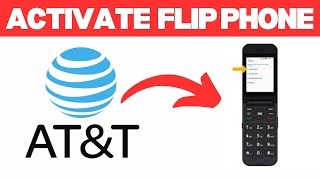 How To Activate AT&T Prepaid Flip Phone