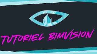 BimVision Tutoriel