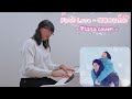 初恋 First Love 宇多田ヒカル Piano Cover 初恋 First Love 宇多田ヒカル Piano Cover