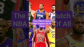 The 5 Most Clutch NBA Players Of All Time #shorts #nba