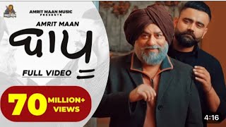 Amrit Maan : Baapu (Official Video) Desi Crew | New Punjabi Songs 2024 | Latest Punjabi Songs 2024