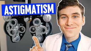 Astigmatism Explained