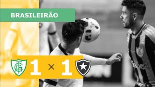 América-MG 1 x 1 Botafogo - Gols - 22/05 - Campeonato Brasileiro 2022